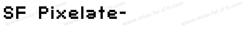 SF Pixelate字体转换